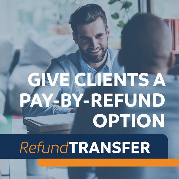 Refund-Transfer Collect payment with the Refund Transfer