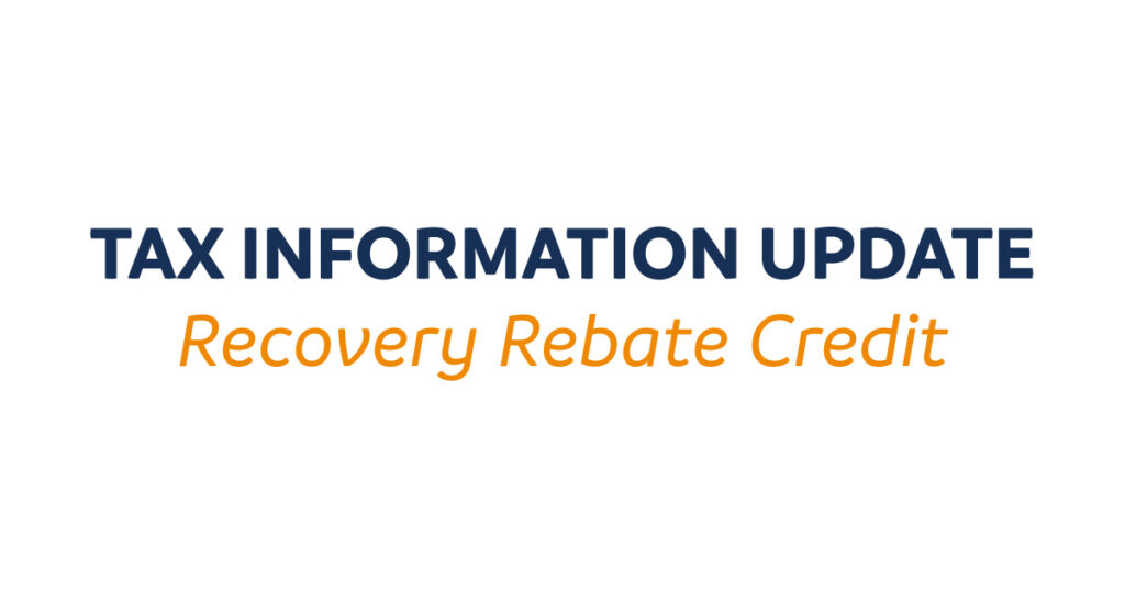 Recovery Rebate Credit Santa Barbara Tax Products Group